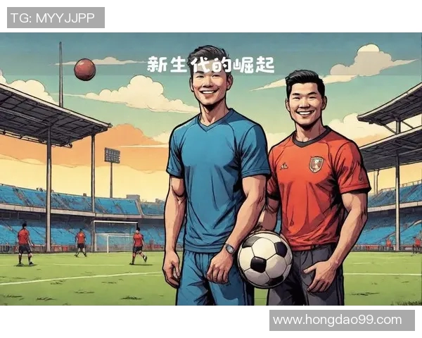 中国崛起的足球明星们如何改变世界足坛格局与未来发展潜力分析 中国崛起的足球明星们如何改变世界足坛格局与未来发展潜力分析